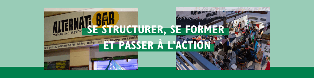 Se structurer, se former et passer à l'action