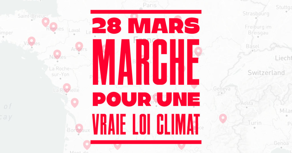 28 mars, marche pour une vraie loi climat